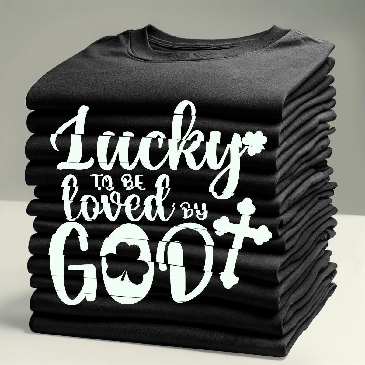 Lucky To Be Loved By God | Personalized Classic Unisex T-shirt