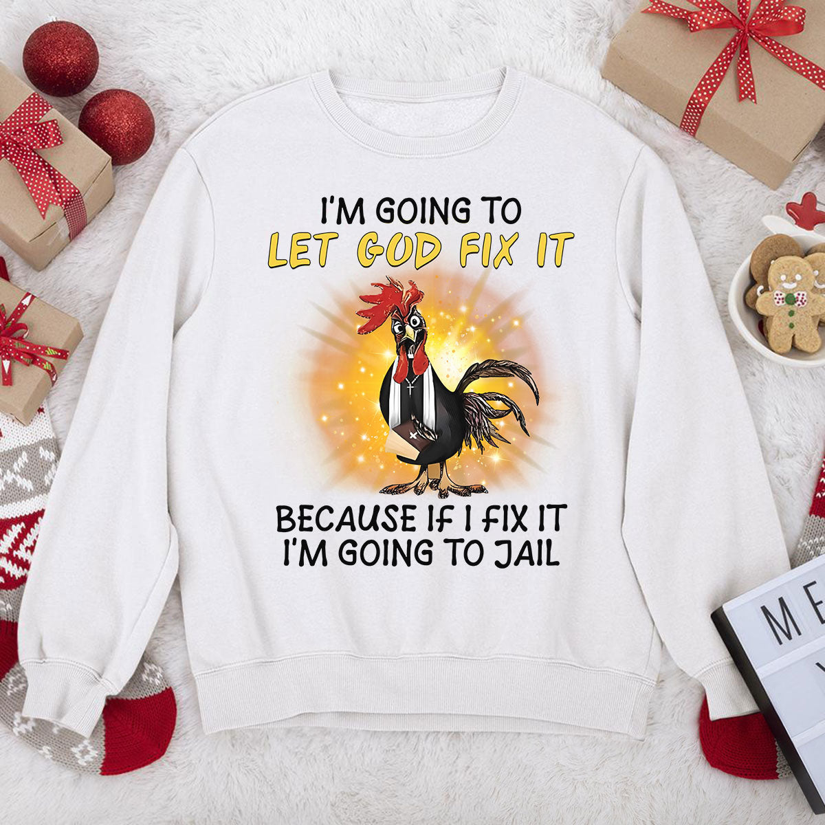 Awesome Christian Unisex Sweatshirt - Let God Fix It 2DUSNAHN1005A