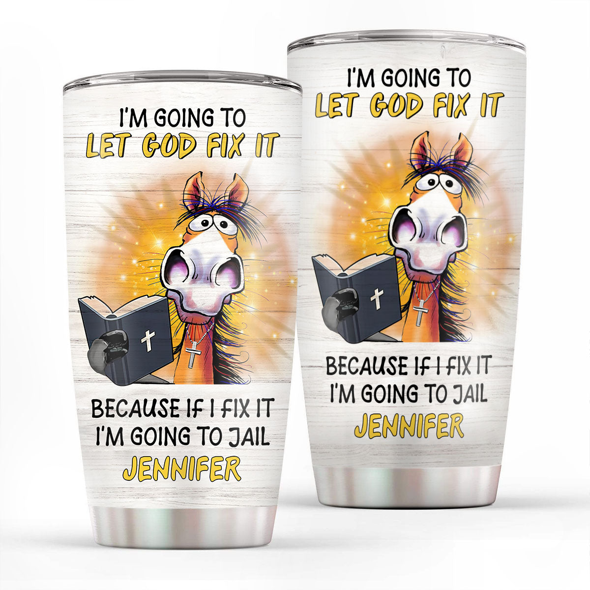 Jesuspirit | Christian Faith Gifts | Stainless Steel Tumbler | Let God Fix It SSTNAHN1005B