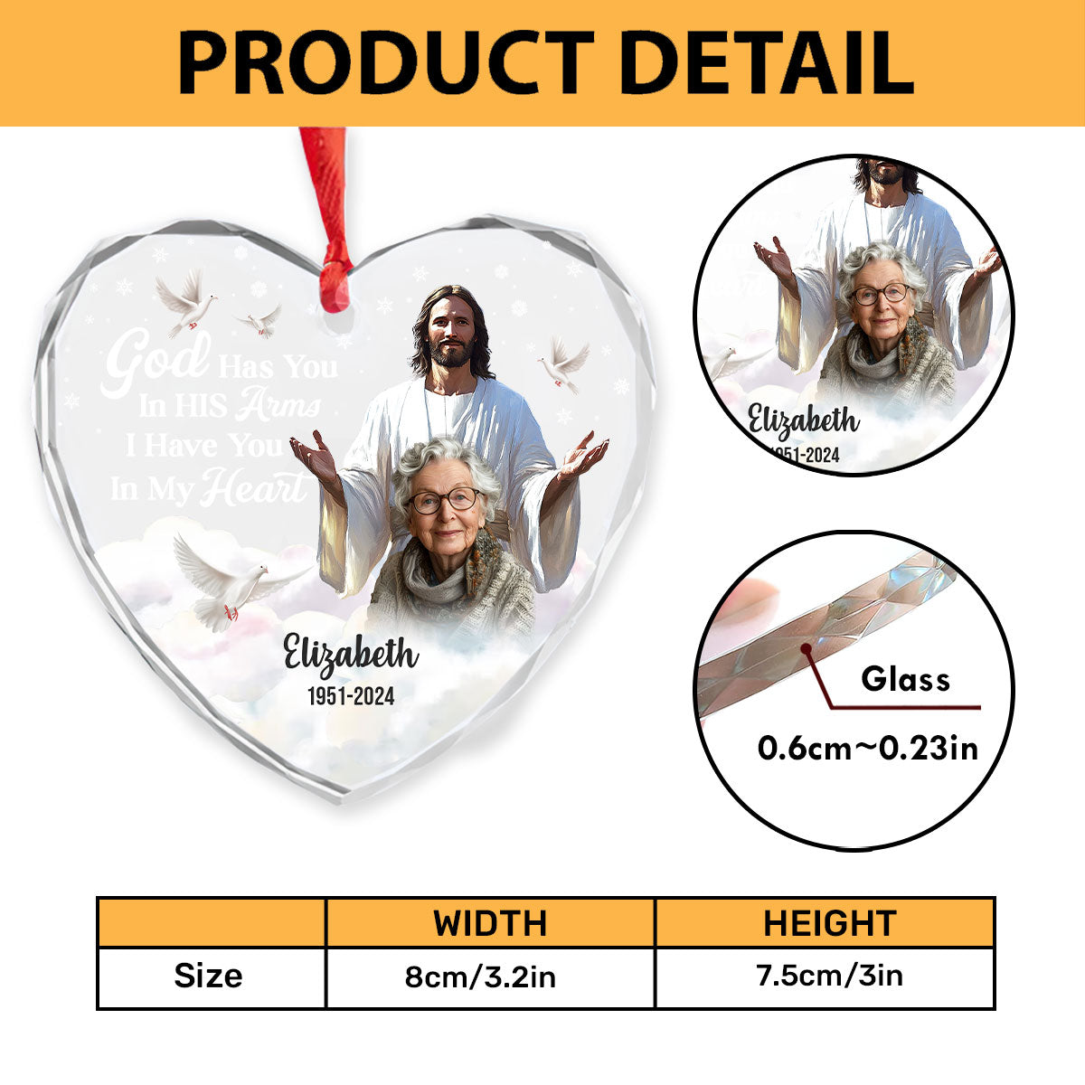 God Has You In His Arms I Have You In My Heart | Personalized Heart Shaped Glass Ornament JSHGOPHN2082TA