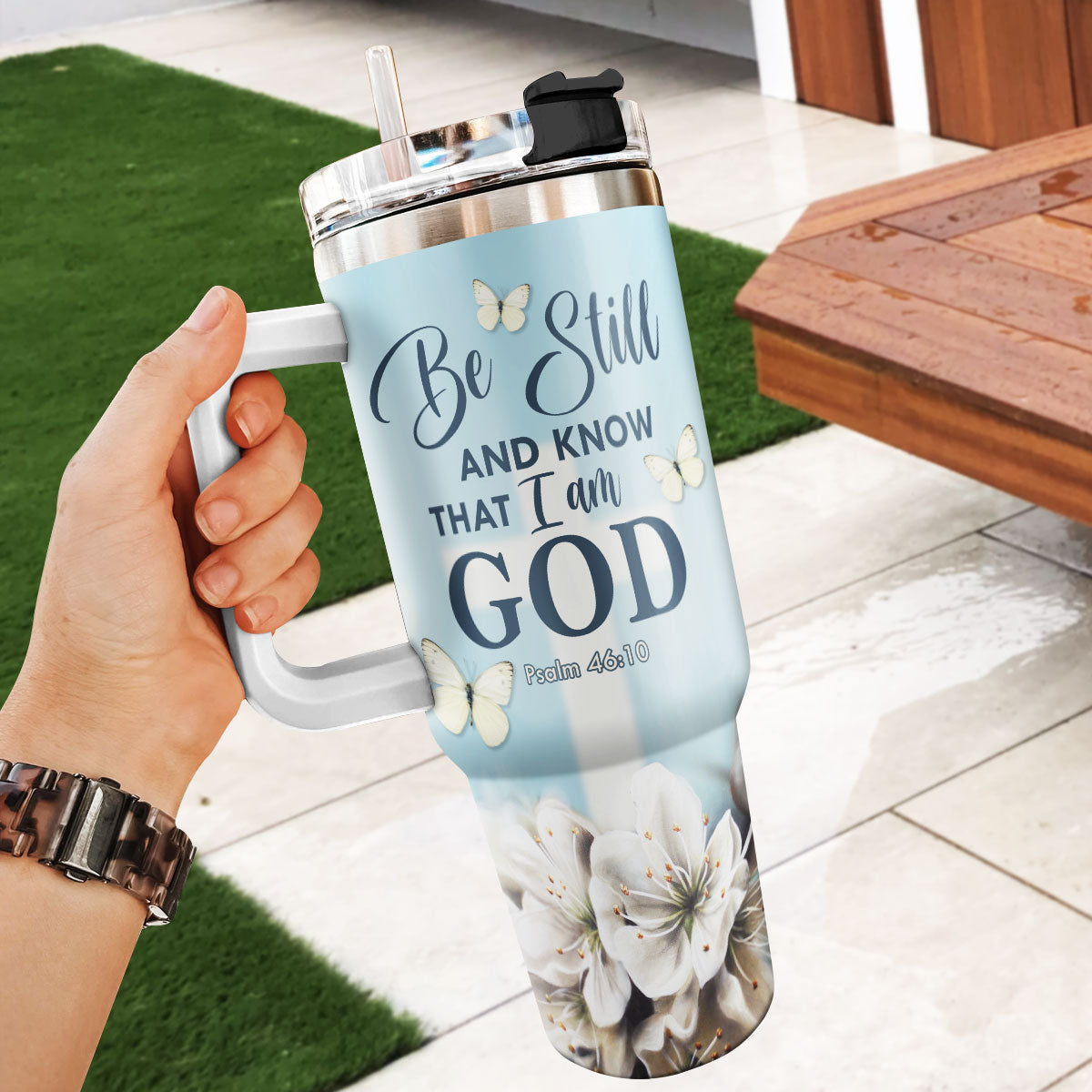 Be Still And Know That I Am God - Personalized Stainless Steel Tumbler 20oz NUHN362