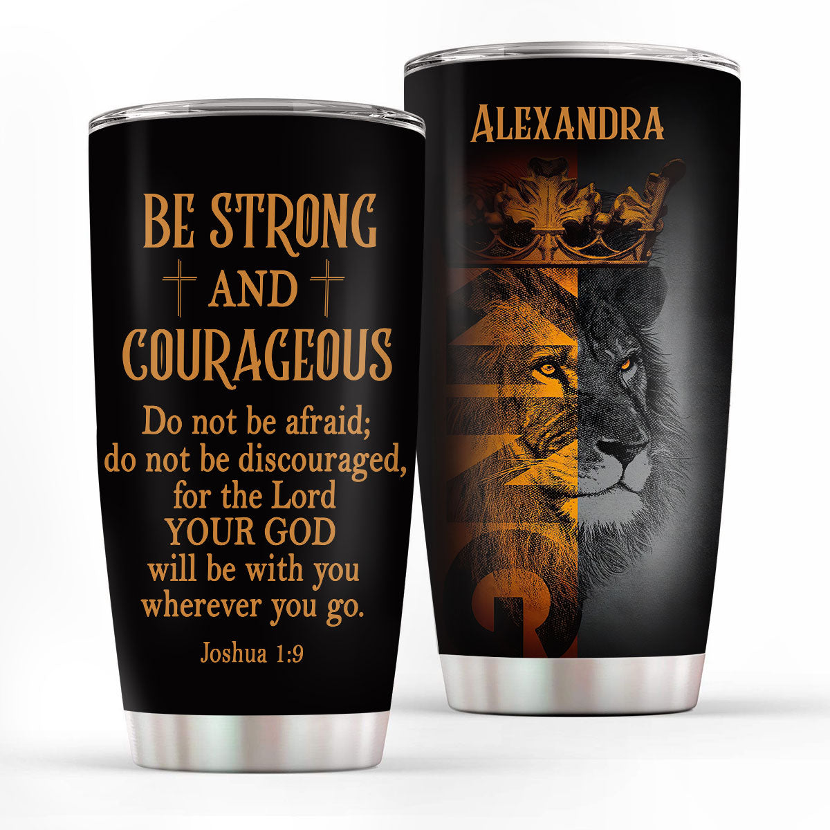 Jesuspirit | Christian Faith Gifts | Personalized Stainless Steel Tumbler | Joshua 1:9 | Be Strong And Courageous SSTM504
