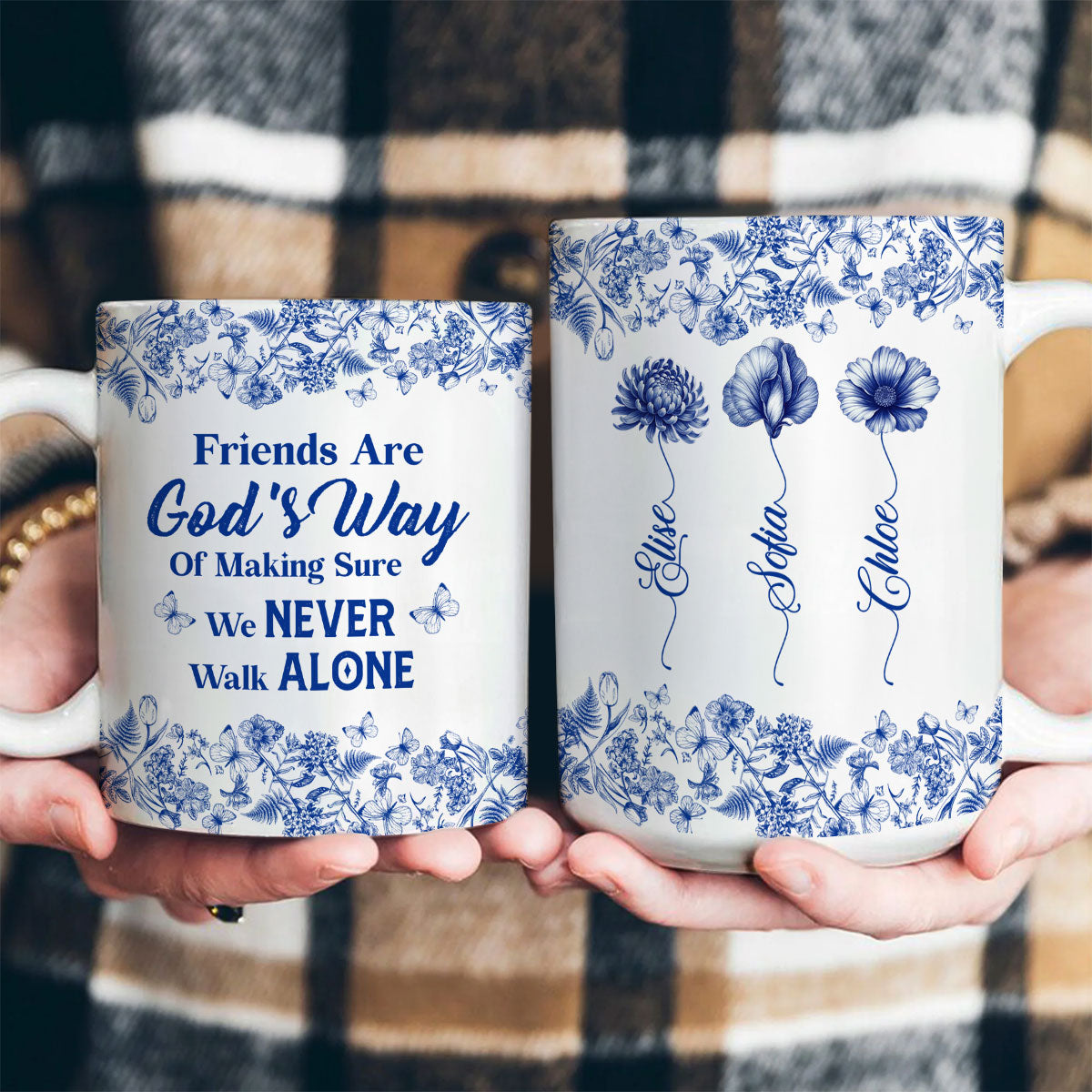Friends Are God's Way Of Making Sure We Never Walk Alone | Personalized Ceramic Coffee Mug