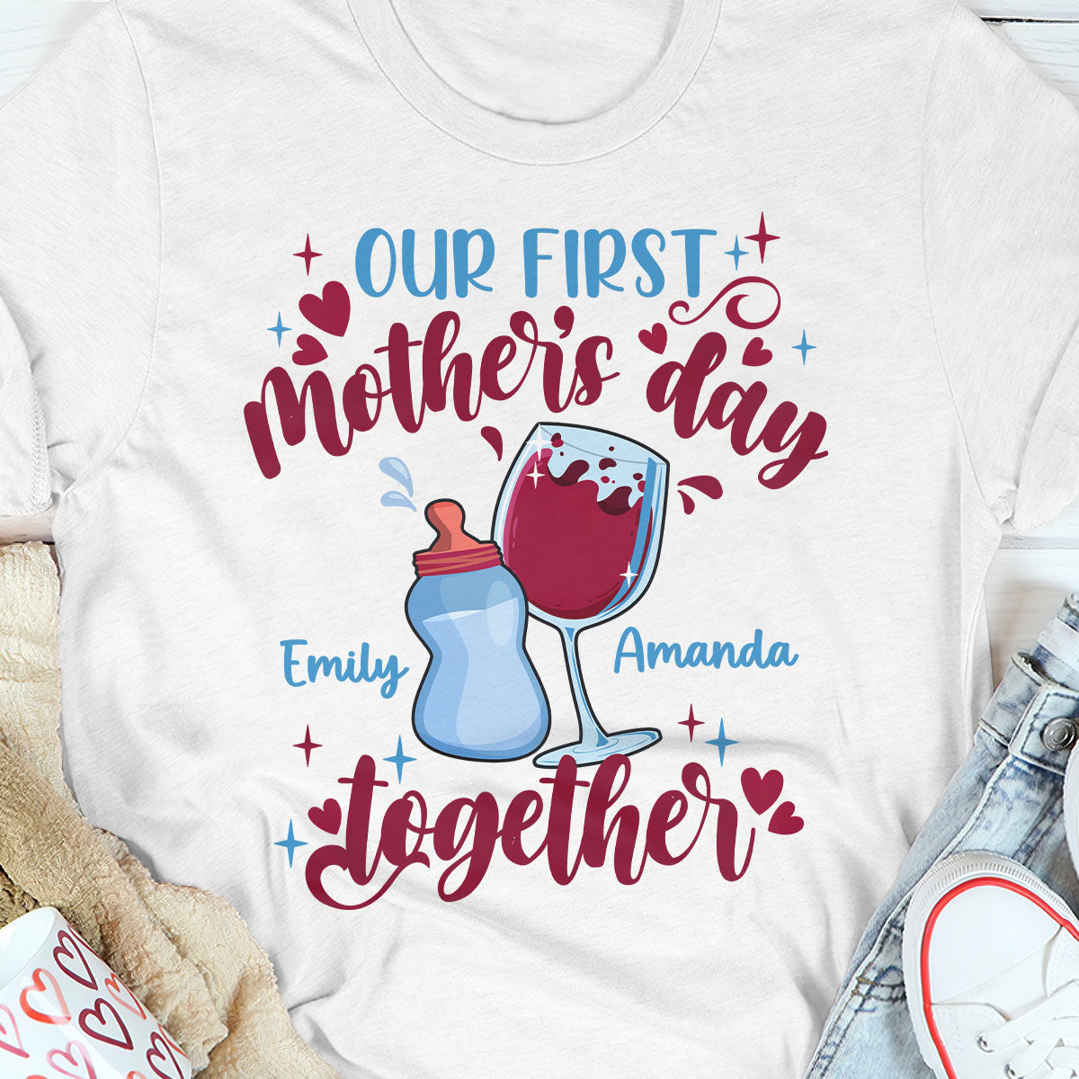 Our First Mother's Day Togethe | Personalized Classic Unisex T-shirt