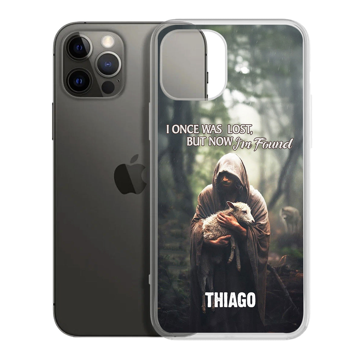 I Once Was Lost But Now I'm Found | Personalized Clear Silicone Phone Case
