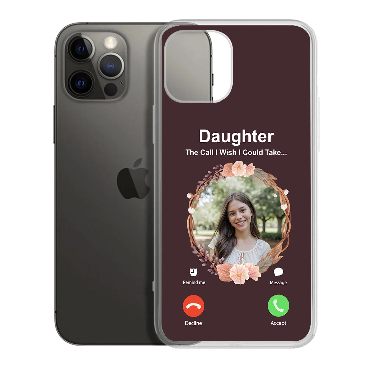 The Call I Wish I Could Take | Personalized Clear Silicone Phone Case
