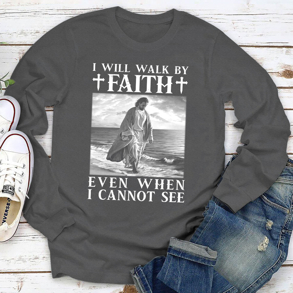 Must-Have Unisex Long Sleeve - I Will Walk By Faith NUHN253