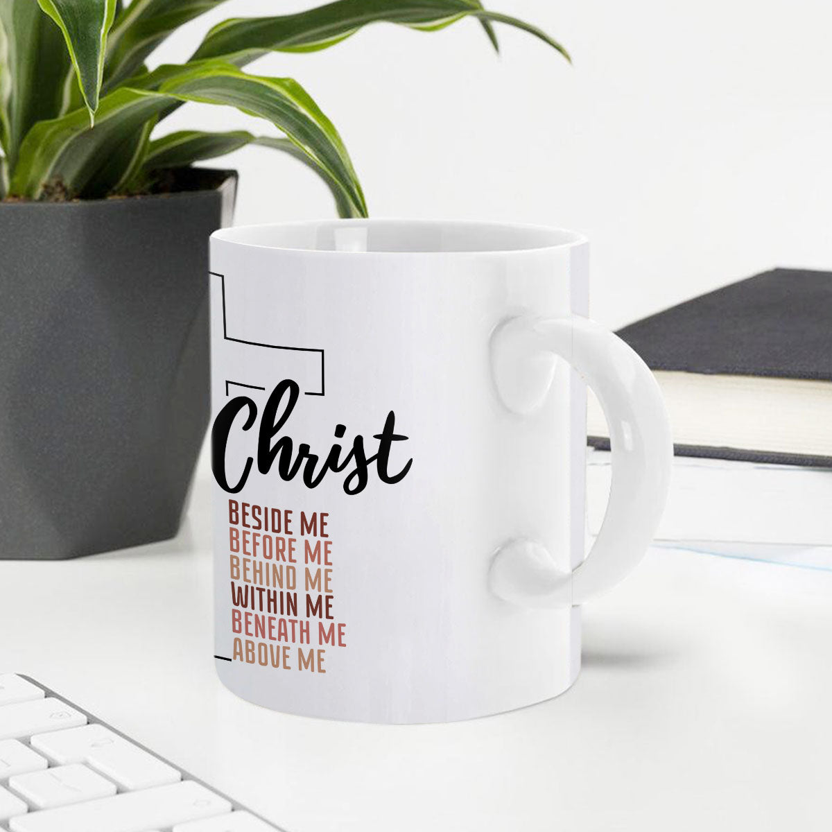 Christ, Beside Me - Special Cross Ceramic Mug N07
