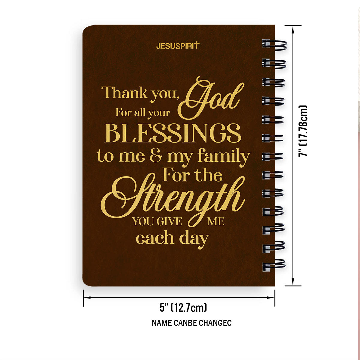 Jesuspirit Spiral Journal | Thank You God For All Your Blessings To Me And My Family | Christian Gifts For Friends SJHN656