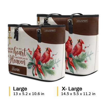 I'll Hold You In My Heart - Adorable Personalized Leather Tote Bag