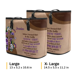 Special Personalized Large Leather Tote Bag - I Ordained Thee A Prophet Unto The Nations NUH487
