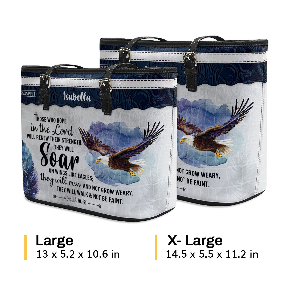 They Will Soar On Wings Like Eagles - Personalized Large Leather Tote Bag NUHN310