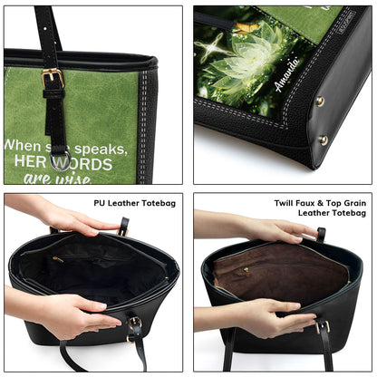 Awesome Personalized Large Leather Tote Bag - When She Speaks, Her Words Are Wise NUHN316