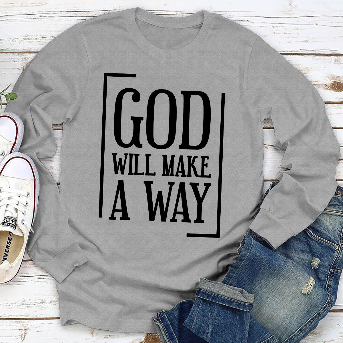 Classic Christian Unisex Long Sleeve - God Will Make A Way HHN354