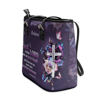 Lovely Personalized Large Leather Tote Bag - Trust In The Lord With All Your Heart HH175F