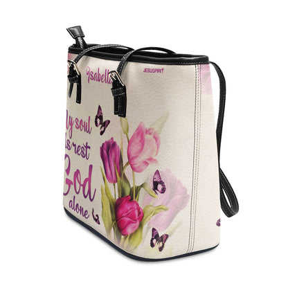 Jesuspirit | Tulip & Butterfly | Personalized Large Leather Tote Bag With Long Strap | Christian Inspirational Gifts For Women Of God LLTBHN654