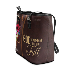 Adorable Personalized Rose Large Leather Tote Bag - God Is Within Me, I Will Not Fall NUH263