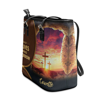 Because He Lives, I Can Face Tomorrow - Awesome Personalized Cross Leather Tote Bag NUH267