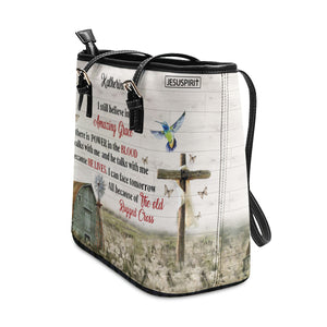 I Still Believe In Amazing Grace - Adorable Personalized Large Leather Tote Bag NUHN145F