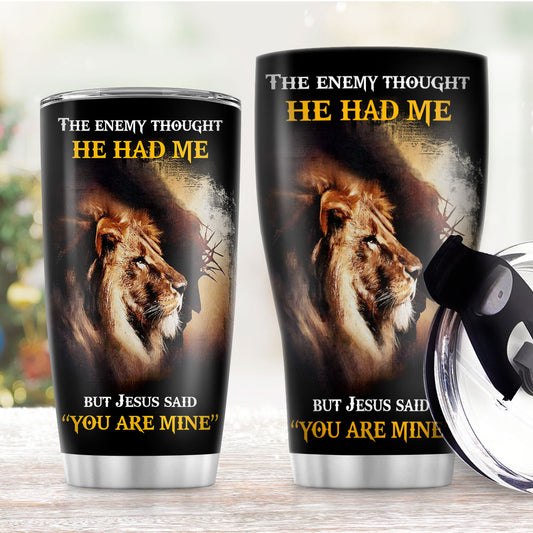 Jesuspirit | Christian Faith Gifts | Stainless Steel Tumbler | You Are Mine SSTNAHN1009B