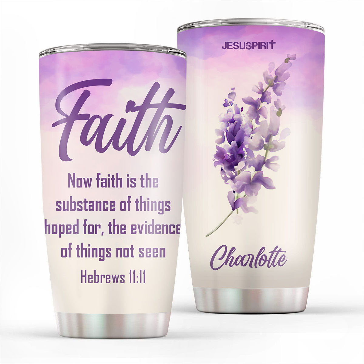 Faith Hope Love | Unique Personalized Stainless Steel Tumbler 20oz