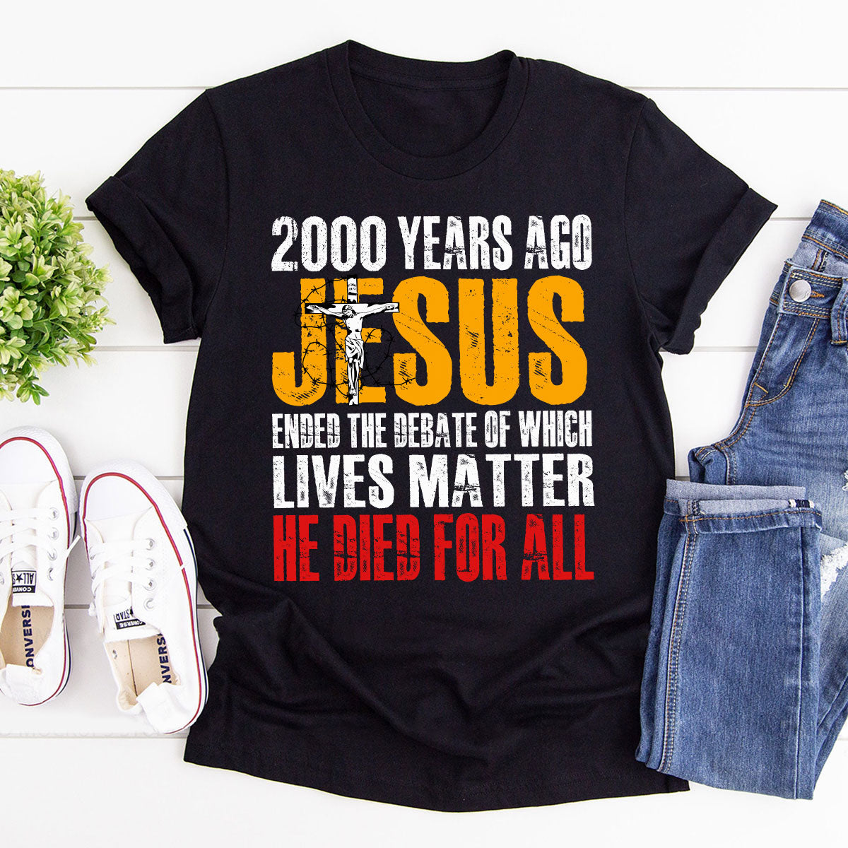 He Died For All - Classsic Christian Unisex T-shirt 2DTNAHN1007A