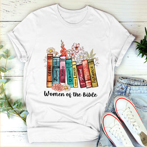 Women Of The Bible - Classsic Christian Unisex T-shirt 2DTNAHN1004A