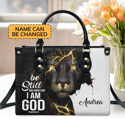 Be Still And Know That I Am God - Personalized Lion Leather Handbag H03