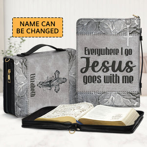 Everywhere I Go Jesus Goes With Me - Beautiful Personalized Bible Cover HHN367