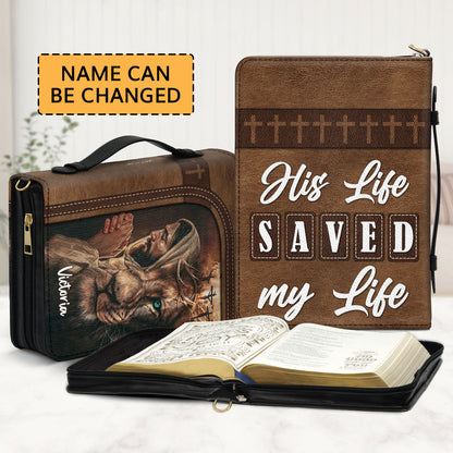 Must-Have Personalized Bible Cover - His Life Saved My Life HIHN312