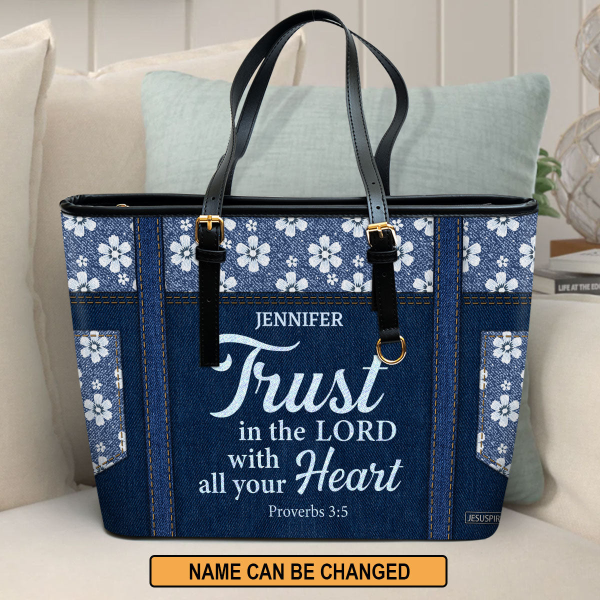 Jesuspirit | Proverbs 3:5 | Trust In The Lord With All Your Heart | Flower Large Leather Tote Bag With Long Strap HN21