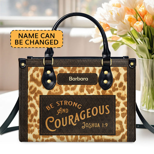 Jesuspirit | Christian Gift For Women's Ministry | Be Strong And Courageous | Joshua 1:9 | Personalized Zippered Leather Handbag LHBHN803