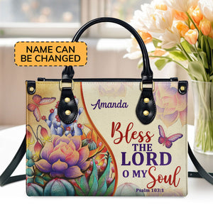 Jesuspirit | Bless The Lord O My Soul | Psalm 103:1 | Personalized Leather Handbag With Handle | Flower And Butterfly LHBM678