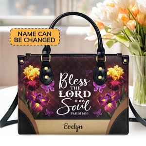 Bless The Lord O My Soul - Pretty Personalized Butterfly Leather Handbag NUH335