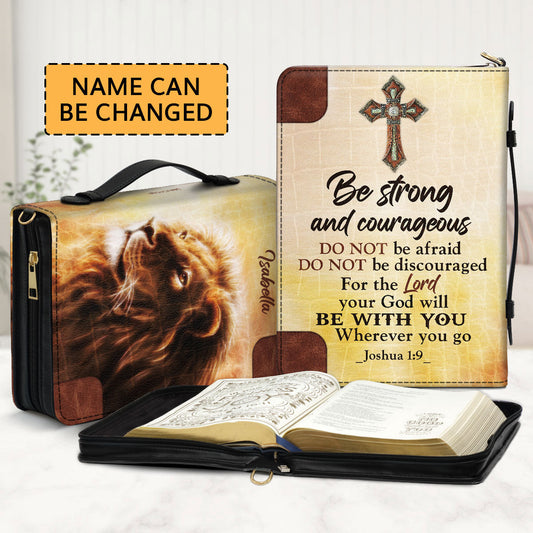 Be Strong And Courageous - Meaningful Personalized Bible Cover NUHN304
