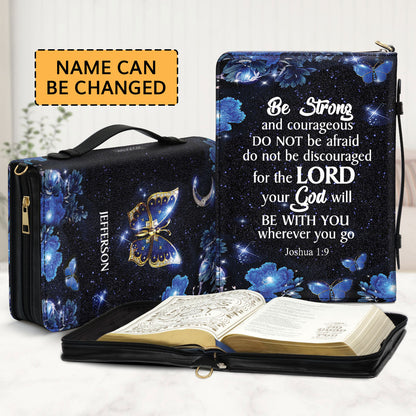 Adorable Personalized Bible Cover - Be Strong And Courageous NM143C