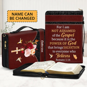 For I Am Not Ashamed Of The Gospel - Meaningful Personalized Bible Cover NUM467A