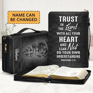 Lean Not On Your Own Understanding - Awesome Personalized Bible Cover NUM395B