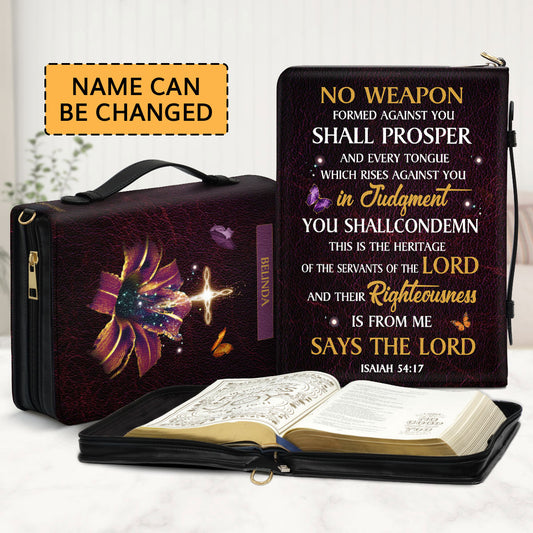 No Weapon Formed Against You Shall Prosper - Special Personalized Bible Cover NUM394A