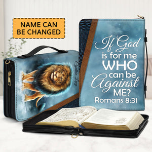 If God Is For Me Who Can Be Against Me - Personalized Bible Cover NUM461A