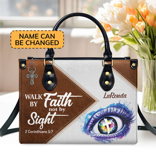 Special Personalized Leather Handbag - Walk By Faith, Not By Sight NUH293