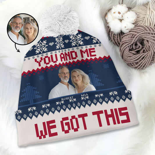 You And Me We Got This Bubble Hat | Personalized Bobble Beanie Hat JSBBHPPA2679M