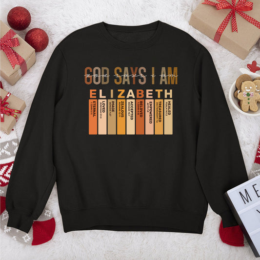 God Says I Am | Personalized Unisex Sweatshirt