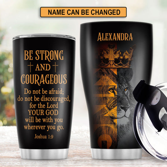 Jesuspirit | Christian Faith Gifts | Personalized Stainless Steel Tumbler | Joshua 1:9 | Be Strong And Courageous SSTM504