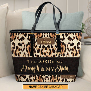 Jesuspirit | Personalized Large Leather Tote Bag With Long Strap | Psalm 28:7 | The Lord Is My Strength And My Shield | Spiritual Gifts For Women of God LLTBHN809