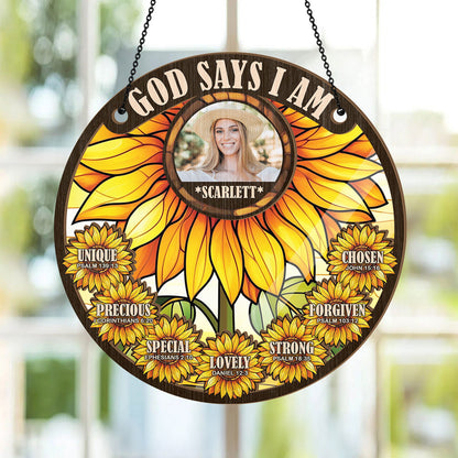 God Says I am Sunflower | Personalized Window Hanging Suncatcher JSWHSCHLT1617M