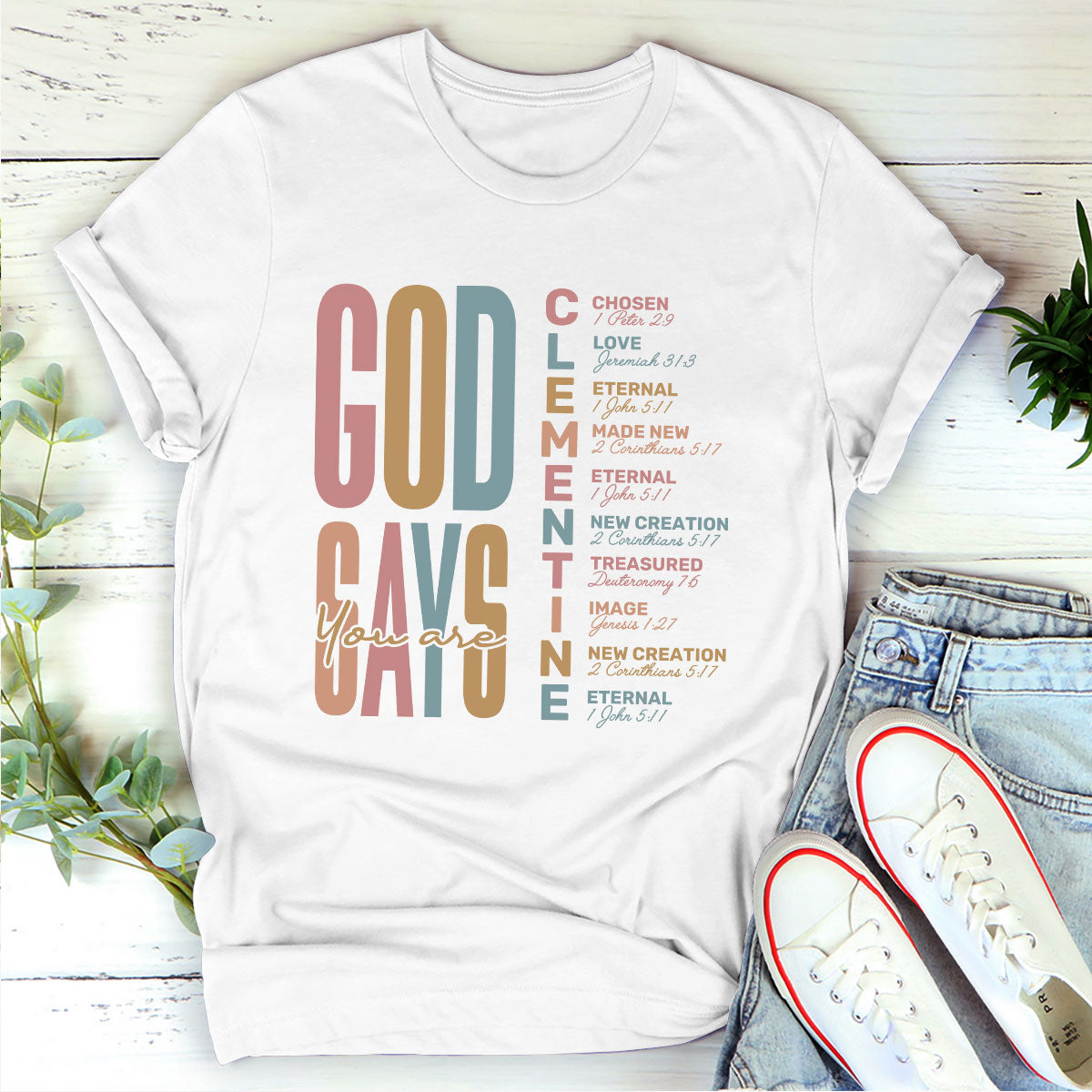 God Says You Are | Personalized Classic Unisex T-shirt