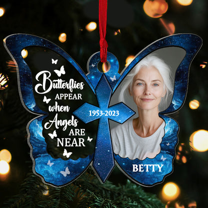 Butterflies Appear When Angels Are Near | Personalized 1-Side Acrylic Ornament JSACOHLPA2614L