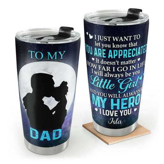 To My Dad | Personalized Stainless Steel Tumbler JSSSTD01