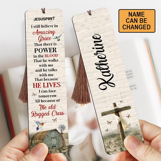 I Still Believe In Amazing Grace - Awesome Personalized Wooden Bookmarks NUHN145F